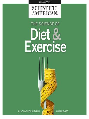 cover image of The Science of Diet & Exercise